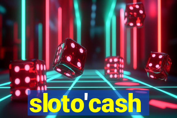 sloto'cash