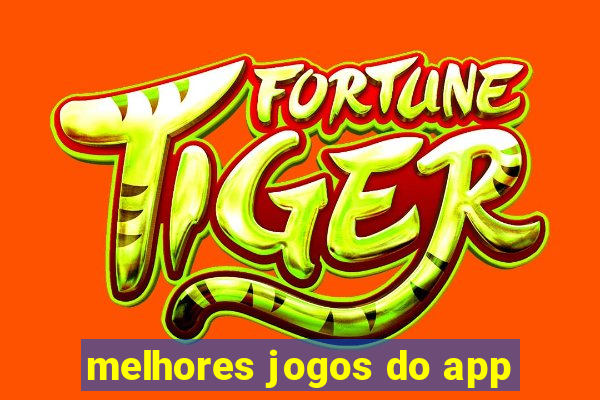 melhores jogos do app