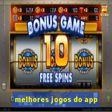 melhores jogos do app