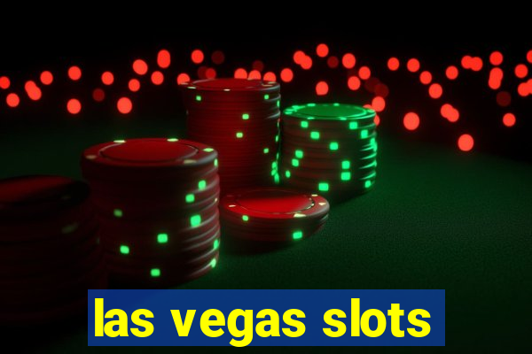 las vegas slots