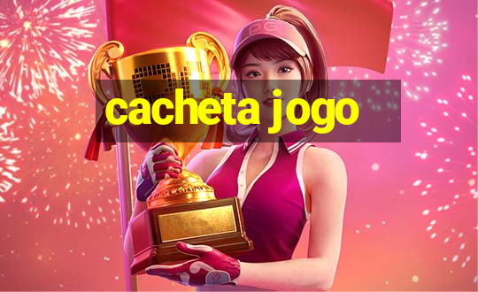 cacheta jogo