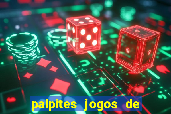 palpites jogos de hoje betano