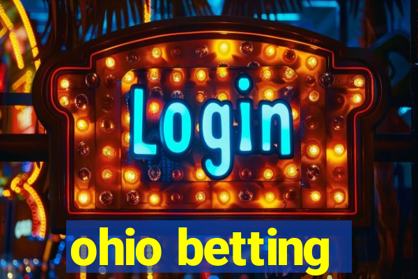 ohio betting