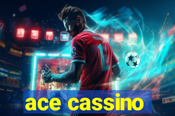 ace cassino