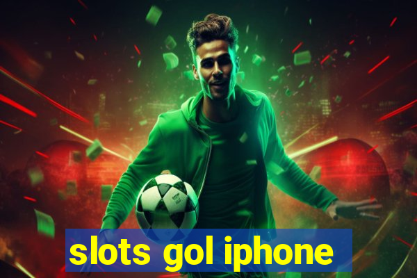 slots gol iphone