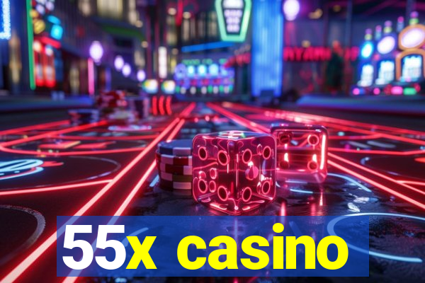 55x casino