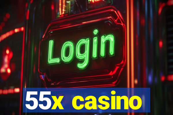 55x casino