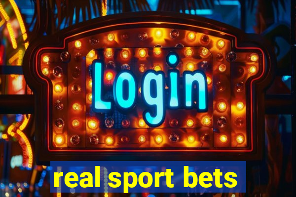 real sport bets