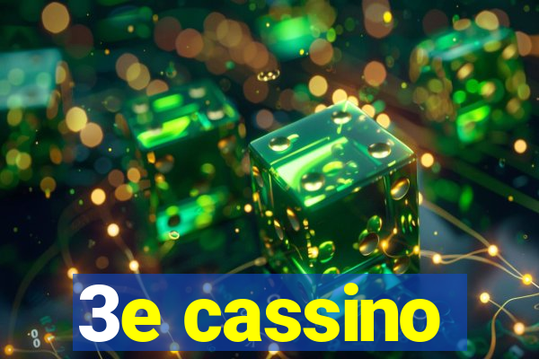 3e cassino