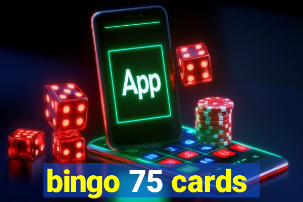 bingo 75 cards