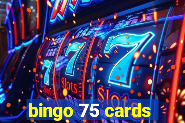 bingo 75 cards