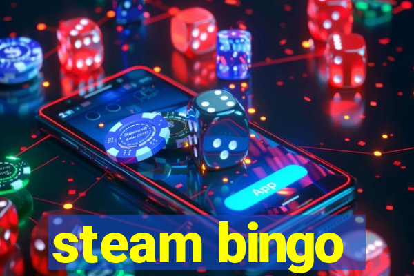 steam bingo