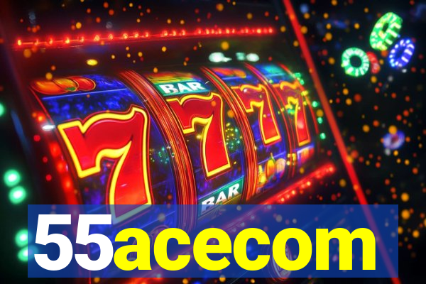 55acecom