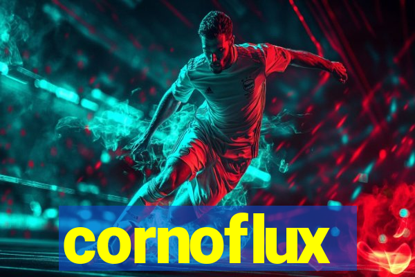 cornoflux