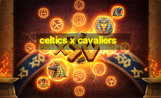 celtics x cavaliers