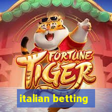 italian betting