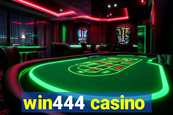 win444 casino