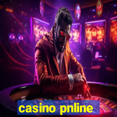 casino pnline