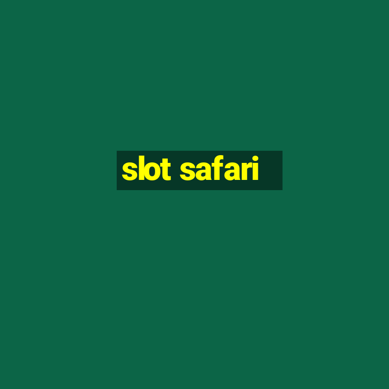 slot safari