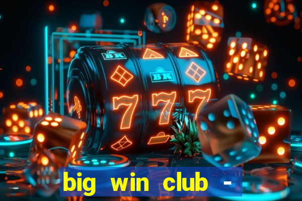 big win club - tongits pusoy