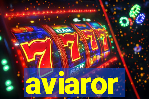 aviaror