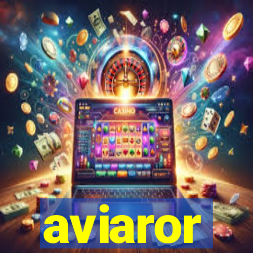 aviaror