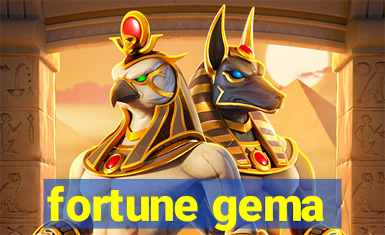 fortune gema