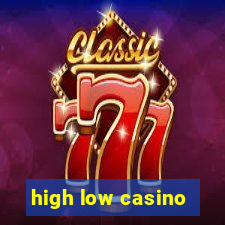 high low casino