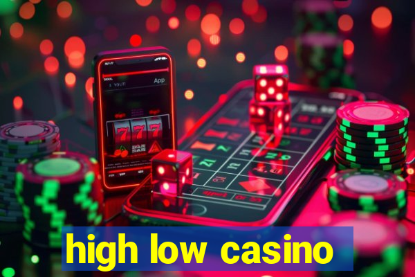 high low casino