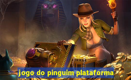 jogo do pinguim plataforma