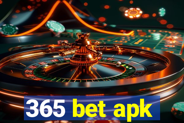 365 bet apk