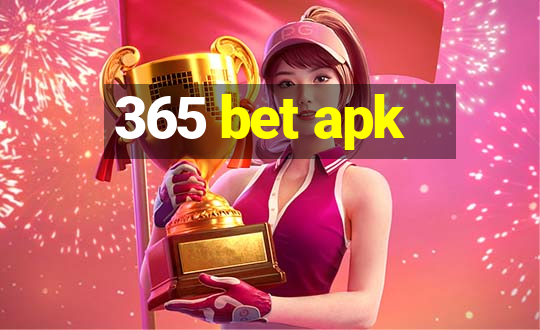 365 bet apk