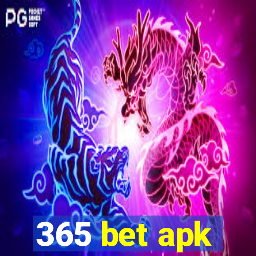 365 bet apk