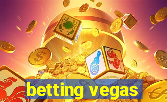 betting vegas