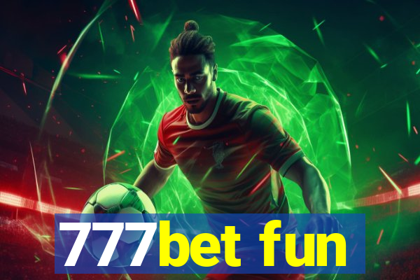 777bet fun