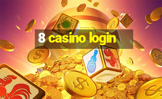 8 casino login