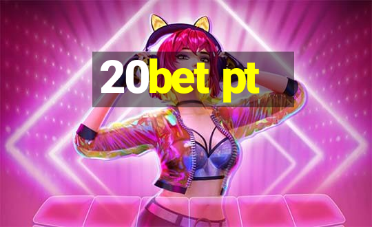 20bet pt