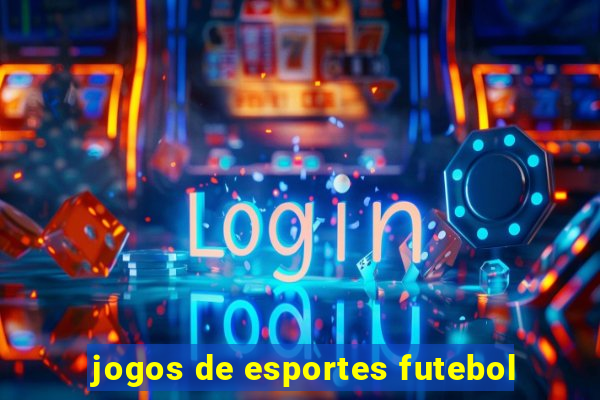 jogos de esportes futebol