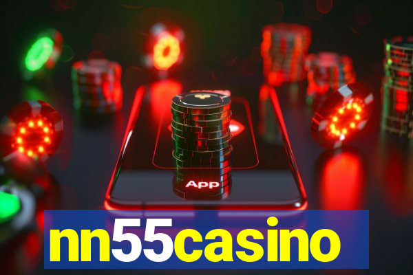 nn55casino