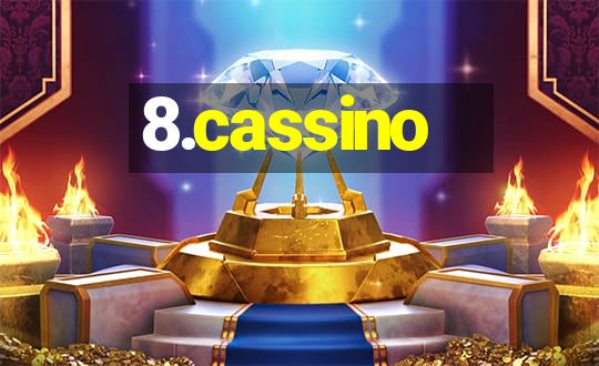 8.cassino