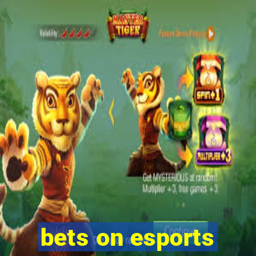 bets on esports