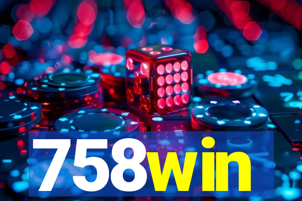 758win