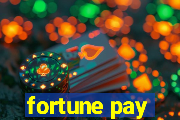 fortune pay