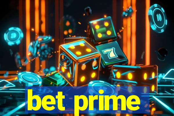 bet prime