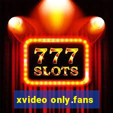 xvideo only.fans