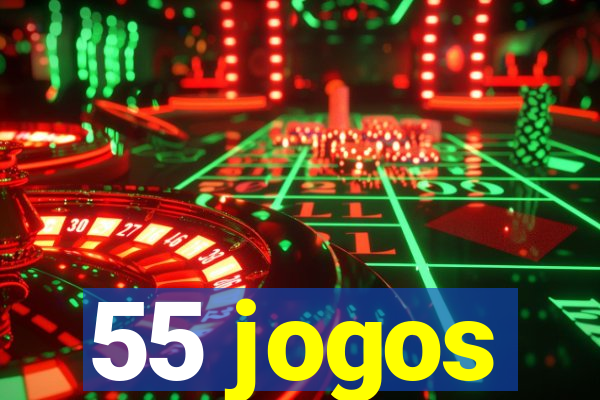 55 jogos