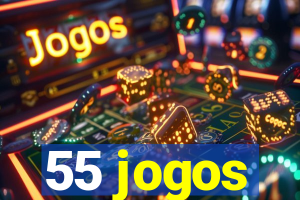 55 jogos