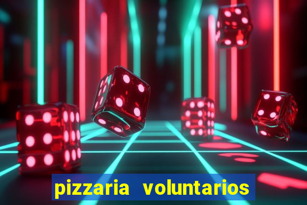 pizzaria voluntarios da patria sp