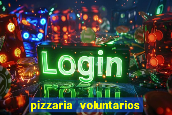 pizzaria voluntarios da patria sp