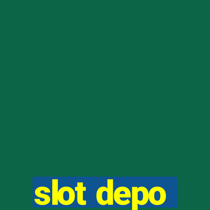 slot depo